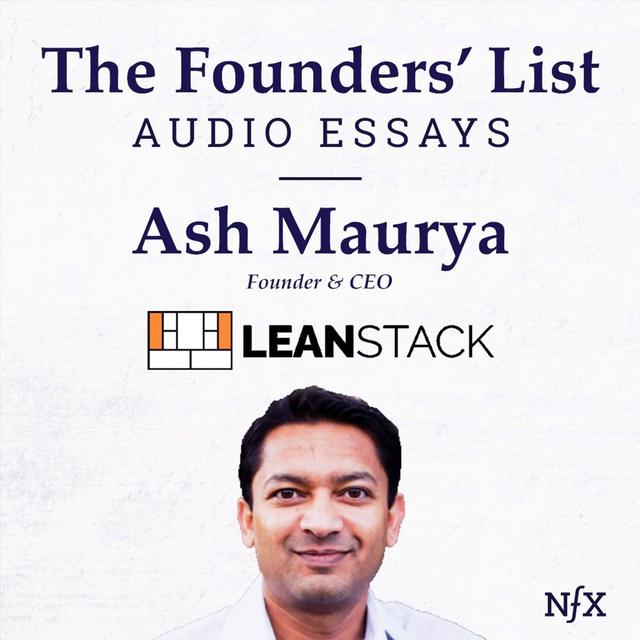 The Founders' List: Ash Maurya on "My Experiments in Lean Pricing" (Pricing Series) - podcast episode cover