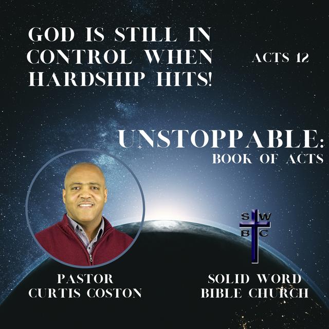 UNSTOPPABLE: God Is Still In Control When Hardship Hits! - podcast episode cover