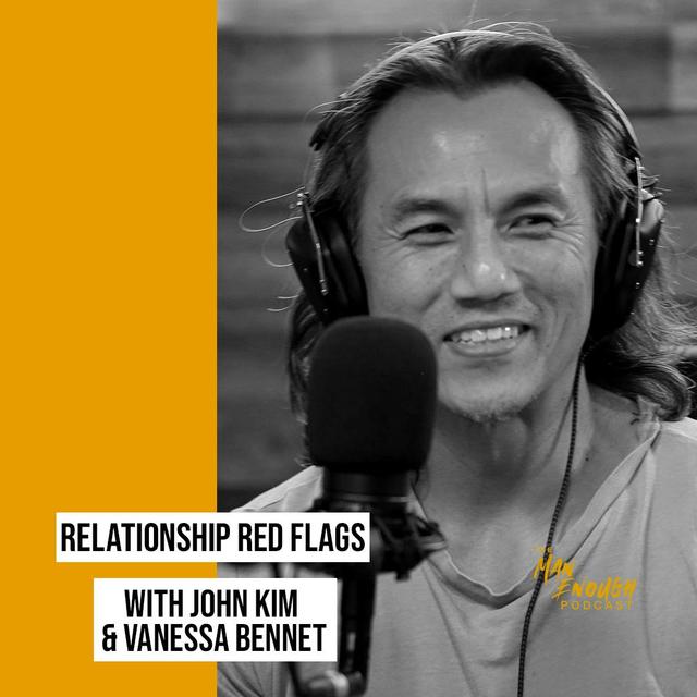 Build Stronger Relationships with John Kim & Vanessa Bennett - podcast episode cover