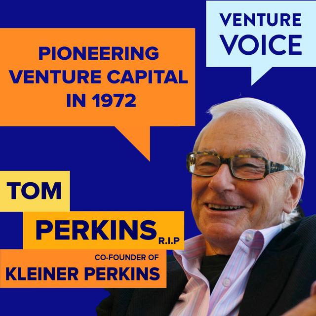 How Tom Perkins pioneered venture capital in 1972 - podcast episode cover