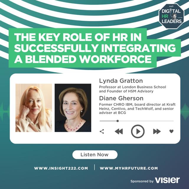 The Key Role of HR in Successfully Integrating a Blended Workforce (an Interview with Lynda Gratton and Diane Gherson) - podcast episode cover