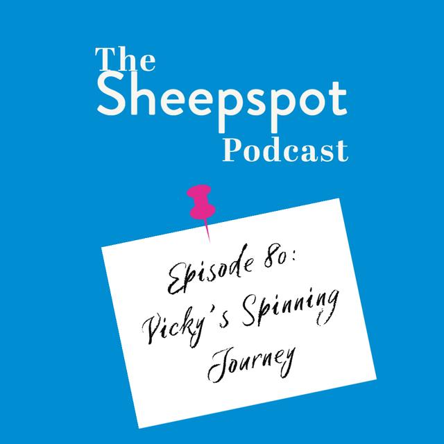 Episode 80: Vicky's Spinning Journey - podcast episode cover