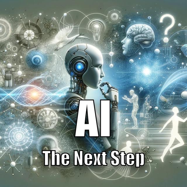 AI - The Next Step - podcast episode cover