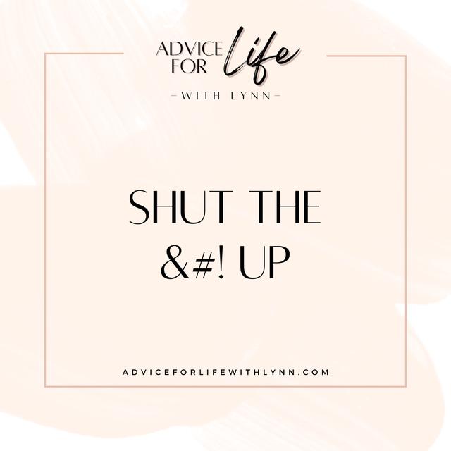 Shut the &#! Up - podcast episode cover