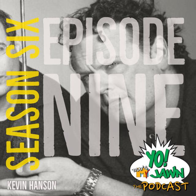 Ep. 6.9 - Kevin Hanson (The Fractals, Huffamoose) - podcast episode cover