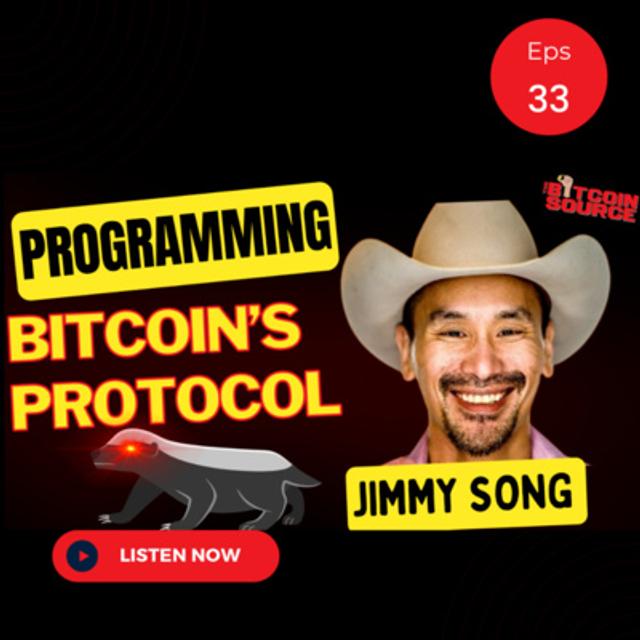 Programming Bitcoin's Protocol-Jimmy Song - podcast episode cover