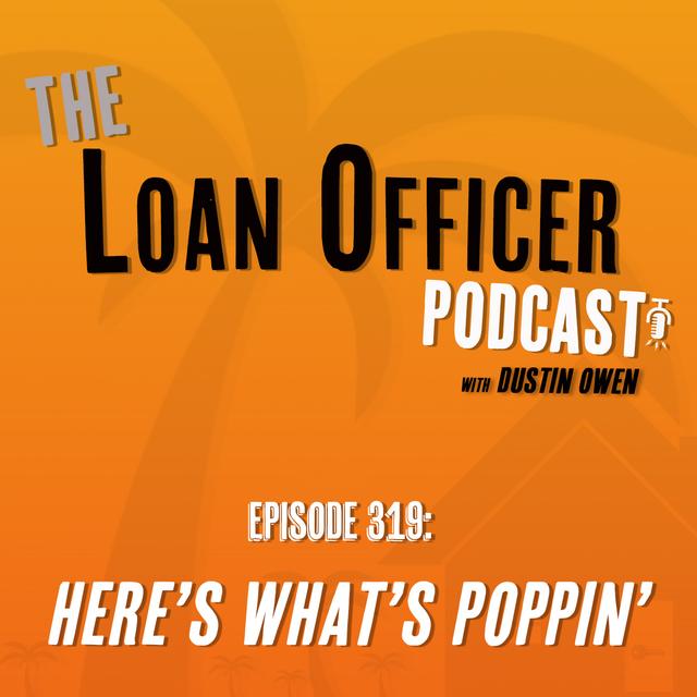 Episode 319: Here’s What’s Poppin’ - podcast episode cover