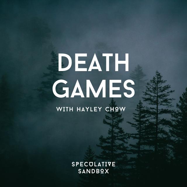 82. Death Games - podcast episode cover
