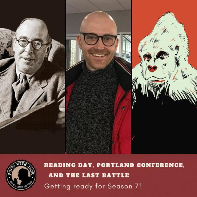 Bonus – Reading Day, Portland Conference, and The Last Battle - podcast episode cover