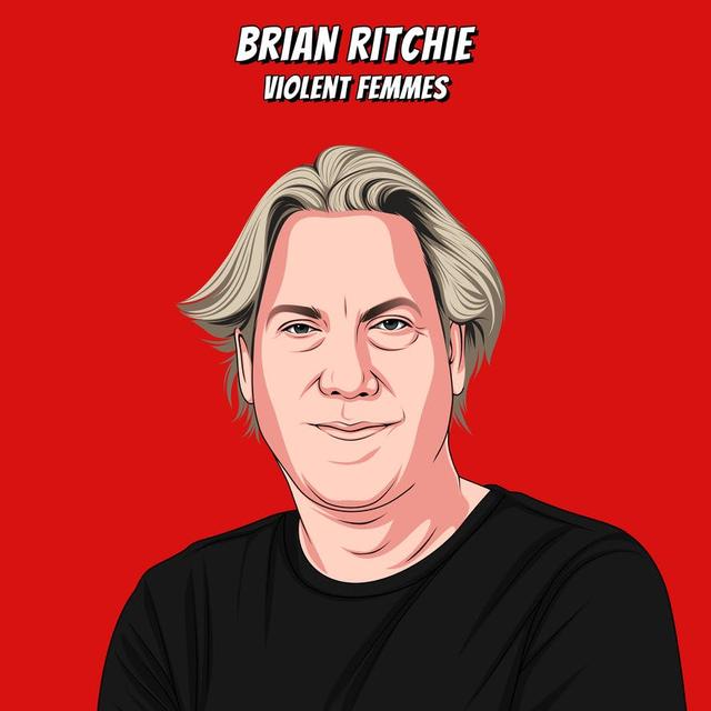 Violent Femmes Brian Ritchie - Just Keep Going - podcast episode cover