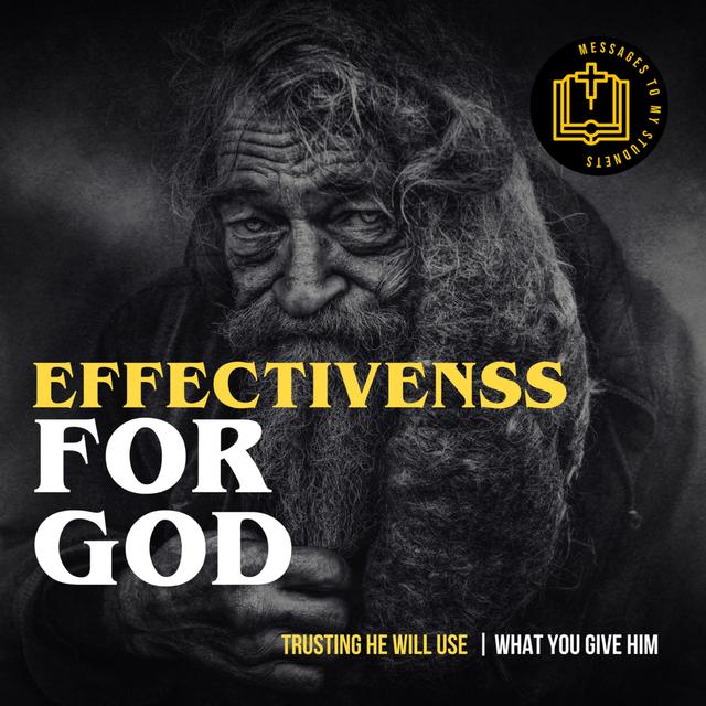 Effectiveness For God - podcast episode cover