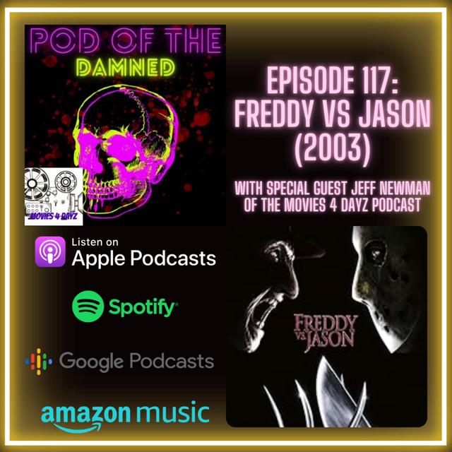 Freddy vs Jason (2003) - podcast episode cover