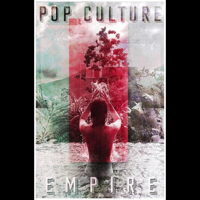 The Rise and Fall of the Pop Culture Empire - podcast episode cover