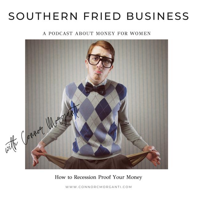 How to Recession Proof Your Money - podcast episode cover