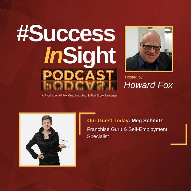 Meg Schmitz - Franchise Guru & Self-Employment Specialist - podcast episode cover