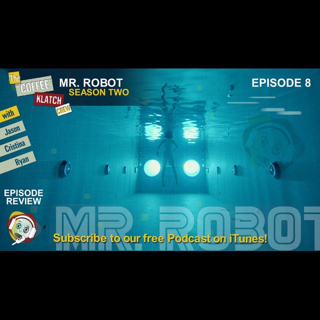 MrR - Mr Robot Season 2 Ep8 - podcast episode cover