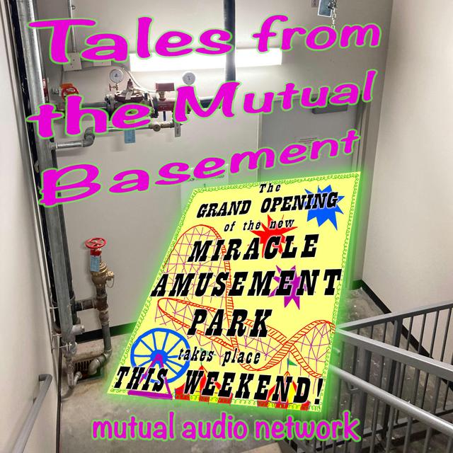Tales from the Mutual Basement: Light and Dark - podcast episode cover