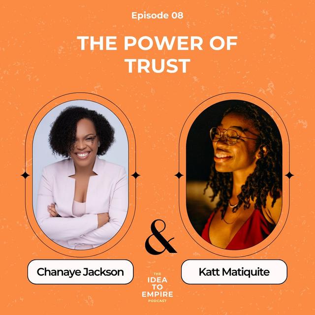 8. The Power of Trust - podcast episode cover