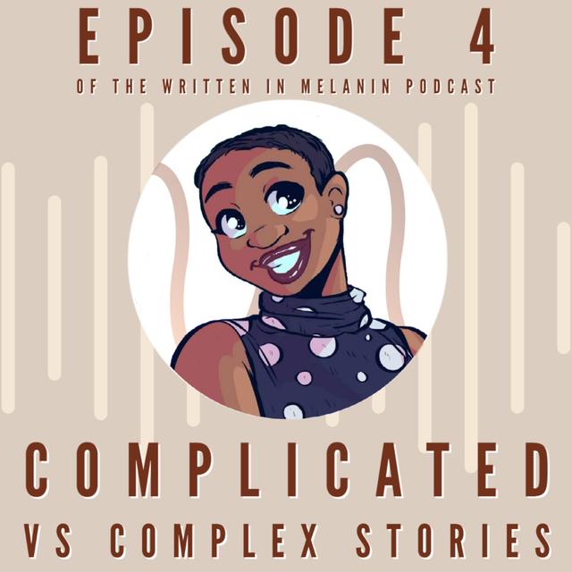 Complicated vs Complex Stories - podcast episode cover