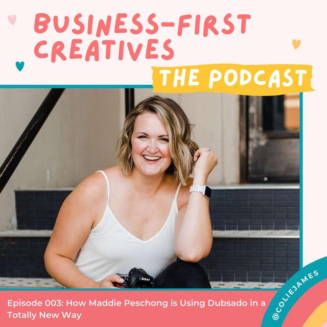 How Maddie Peschong is using Dubsado in a totally new way - podcast episode cover