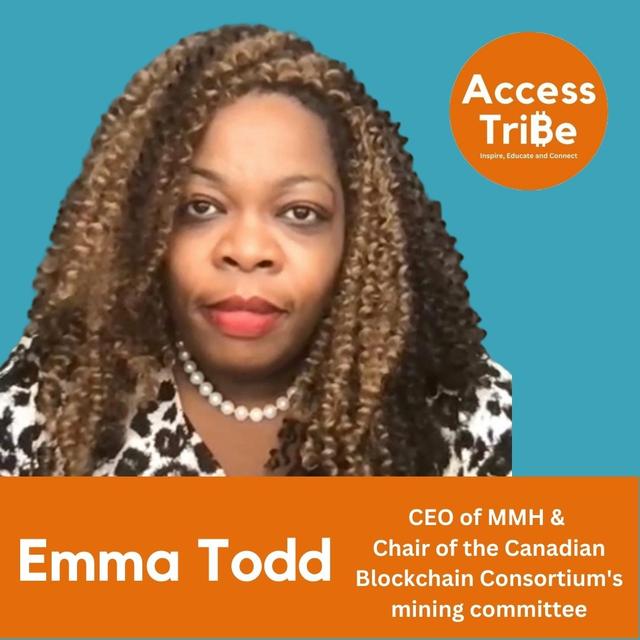 AT1 - Emma Todd, CEO MMH, Chair of the Canadian Blockchain Consortium's mining committee - podcast episode cover