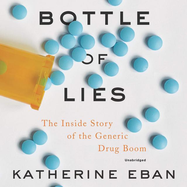 Katherine Eban & a Bottle of Lies | SenioRx Radio - podcast episode cover