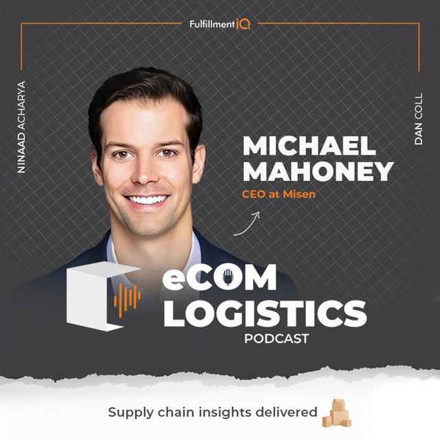 The 3PL Strategy That Turned Misen Around in 45 Days: Michael Mahoney’s Insights - podcast episode cover