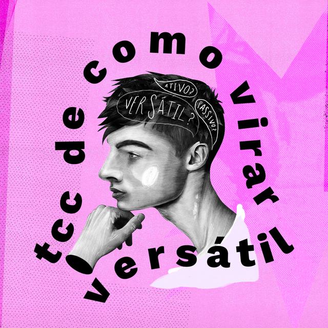 TCC De Como Virar Versátil - Controle Y - podcast episode cover