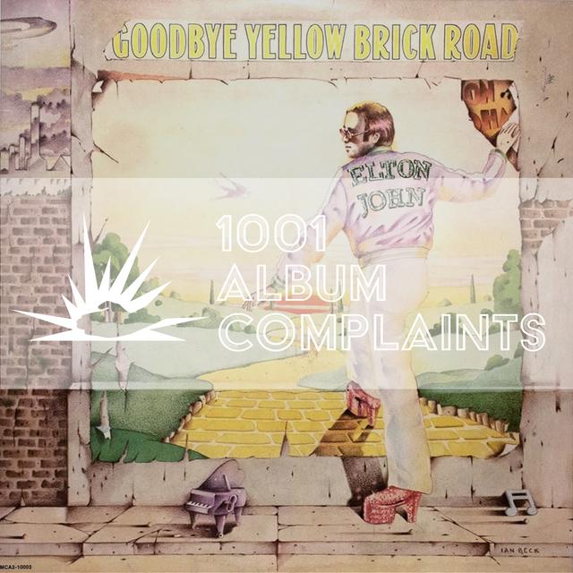 The Story Behind: Elton John - Goodbye Yellow Brick Road, Ep 153 - podcast episode cover