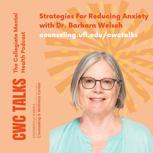 Strategies For Reducing Anxiety with Dr. Barbara Welsch - podcast episode cover