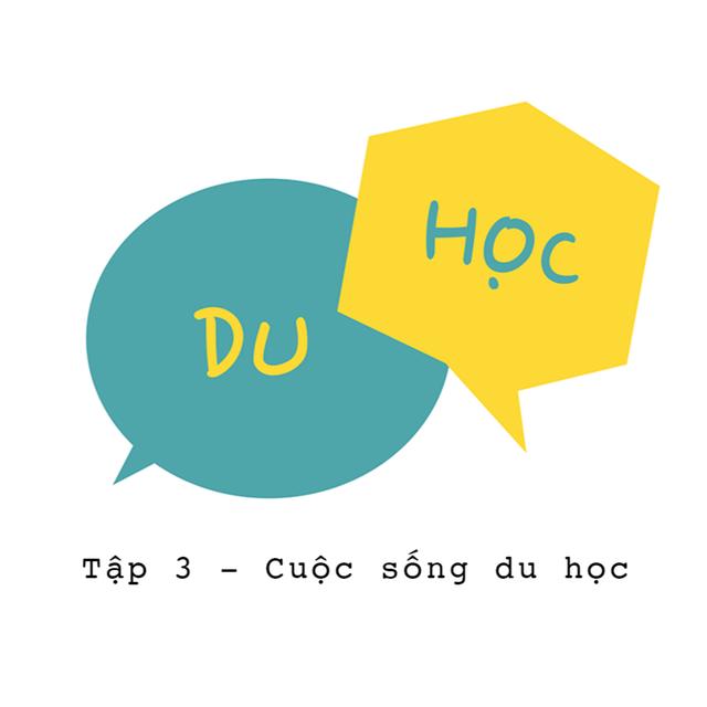 Cuộc sống của du học sinh - M1T3 - podcast episode cover