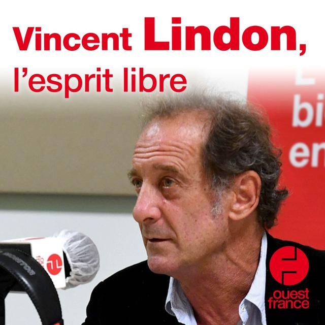 Vincent Lindon: «La vie ne m’intéresse que pour embrasser, serrer une main » - podcast episode cover