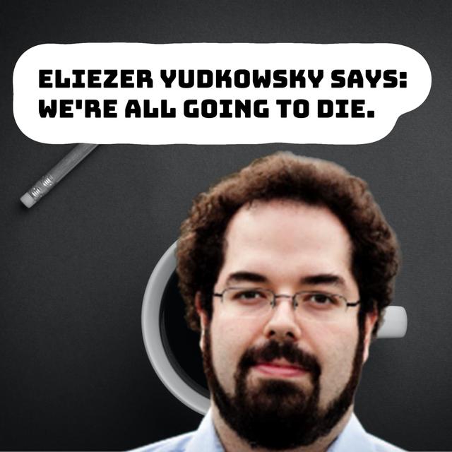 #111 - AI moratorium, Eliezer Yudkowsky, AGI risk etc - podcast episode cover