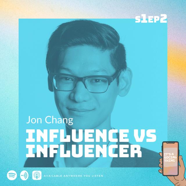 Influence vs Influencer in Social Media Marketing  - podcast episode cover