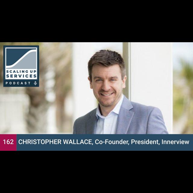 Christopher Wallace, Co-Founder, President, Innerview - podcast episode cover