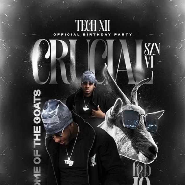 TECH XII BDAY PARTY CRUCIAL SZN 6 HOME OF THE GOATS OFFICIAL PROMO CD - podcast episode cover