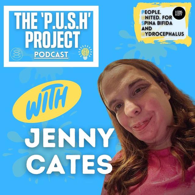 The ‘P.U.S.H’ Project Podcast: SEASON 4 - EP: 126 With Jenny Cates - podcast episode cover