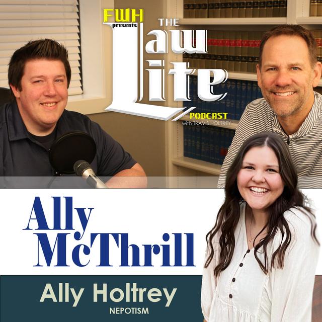 Ally McThrill - Law Lite -  Episode 278 - podcast episode cover