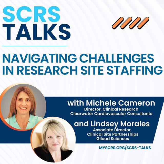 Navigating Challenges in Clinical Research Staffing - podcast episode cover