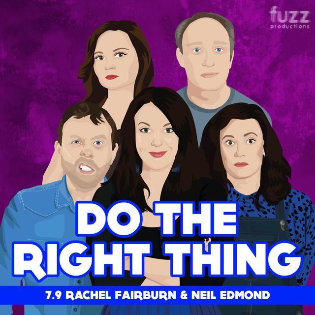 Series 7, Episode 9 (Rachel Fairburn & Neil Edmond) - podcast episode cover