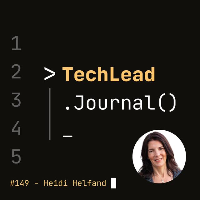 #149 - Dynamic Reteaming: The Art and Wisdom of Changing Teams - Heidi Helfand - podcast episode cover