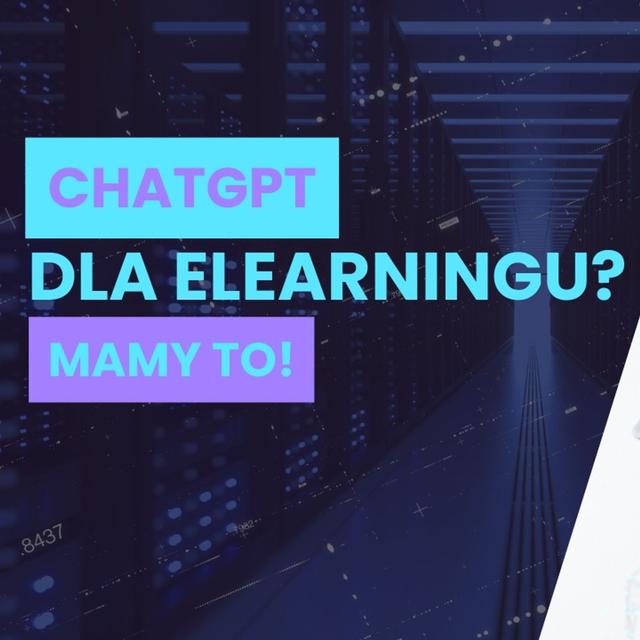 S07E10. Chat GPT dla eLearningu? Mamy to! - podcast episode cover