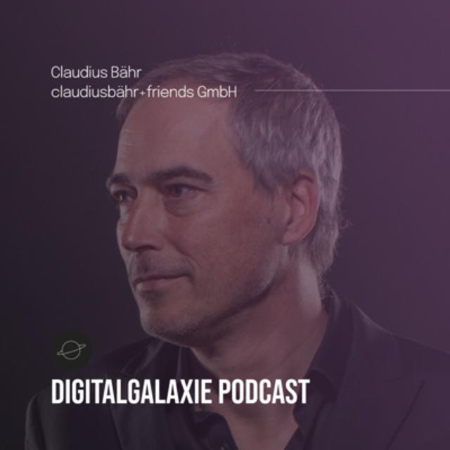 #40 Claudius Bähr, claudiusbähr+friends – "Positionierung bewegt Unternehmen" - podcast episode cover