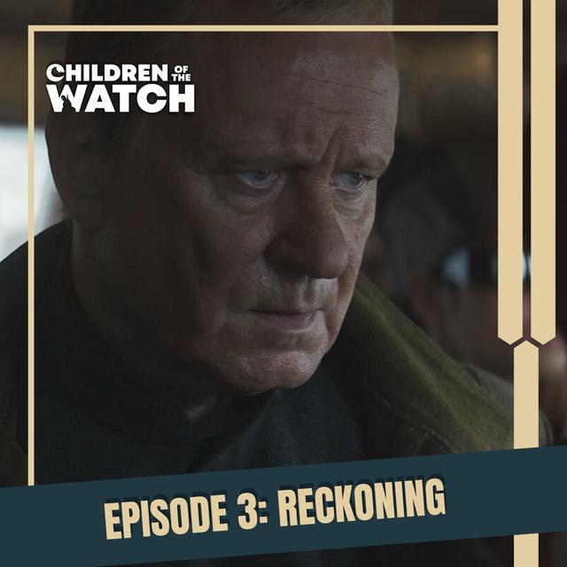 Andor Rewatch, Episode 3: Reckoning - podcast episode cover