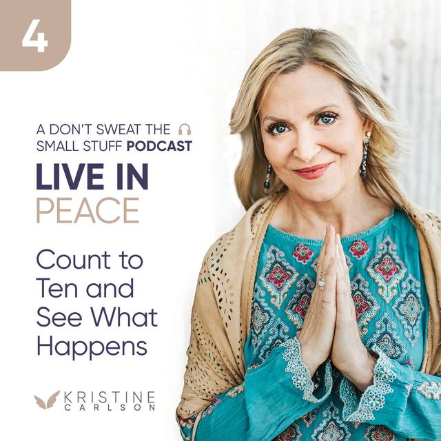 Live in Peace: Count to Ten and See What Happens - podcast episode cover