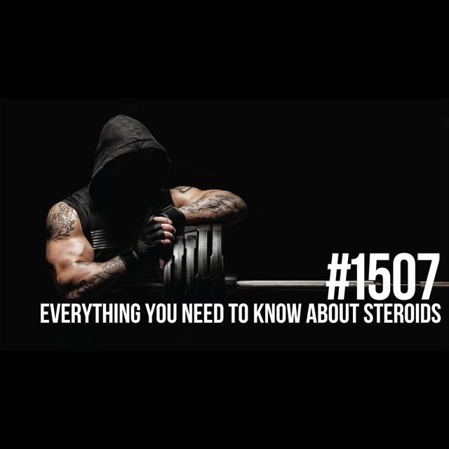 1507: Everything You Need to Know About Steroids With John Romano - podcast episode cover