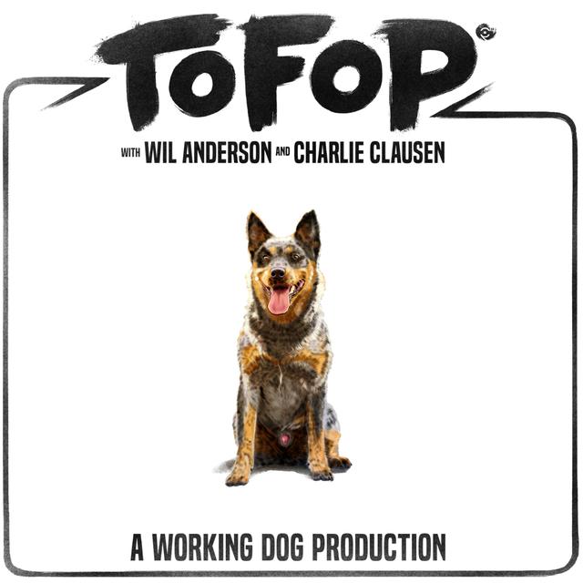 TOFOP: A Working Dog Production - podcast episode cover