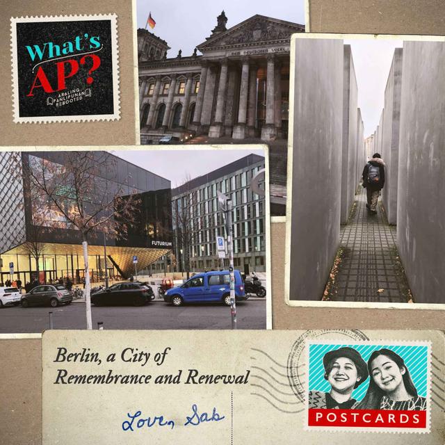 Berlin, a City of Remembrance and Renewal | Postcards - podcast episode cover
