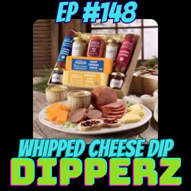 Whipped Cheese Dip - podcast episode cover