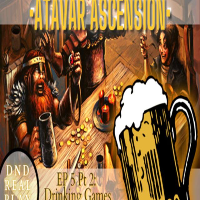 Atavar: Ascension (Episode 5, Part 2) - podcast episode cover